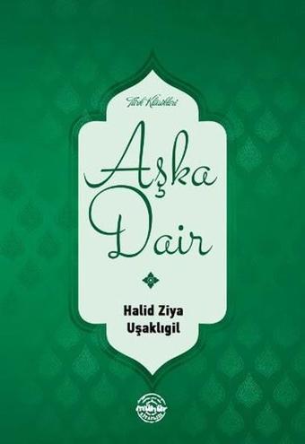 Aşka Dair - Mühür Kitaplığı