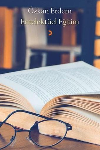 Entelektüel Eğitim - Özkan Erdem - Cinius Yayınevi