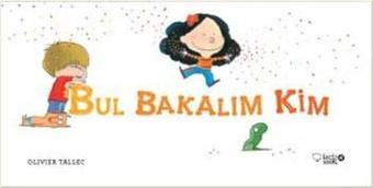 Bul Bakalım Kim - Olivier Tallec - Redhouse Kidz Yayınları