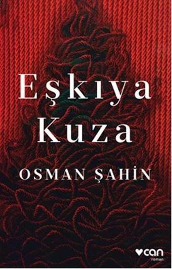 Eşkıya Kuza - Osman Şahin - Can Yayınları