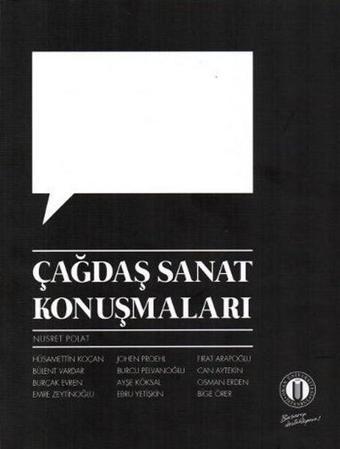 Çağdaş Sanat Konuşmaları - Komisyon  - Okan Üniversitesi Yayınları