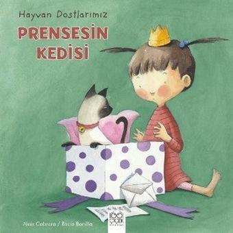 Hayvan Dostlarımız-Prensesin Kedisi - Aleix Cabrera - 1001 Çiçek