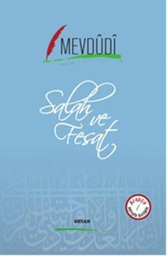 Salah ve Fesat - Mevdudi  - Beyan Yayınları