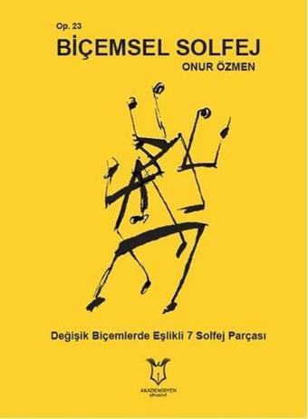 Biçemsel Solfej - Onur Özmen - Akademisyen Kitabevi