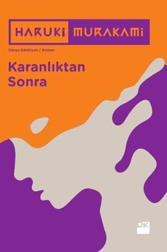 Karanlıktan Sonra - Haruki Murakami - Doğan Kitap