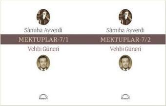 Mektuplar 7/1-7/2 2 Cilt Takım - Vehbi Güneri - Kubbealtı Neşriyatı