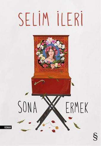 Sona Ermek - Selim İleri - Everest Yayınları