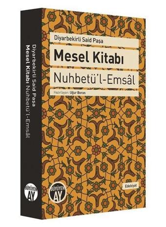 Mesel Kitabı - Diyarbekirli Mehmed Said Paşa - Büyüyenay Yayınları