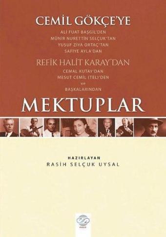 Cemil Gökçe'ye Mektuplar - Refik Halit Karay - Post Yayın