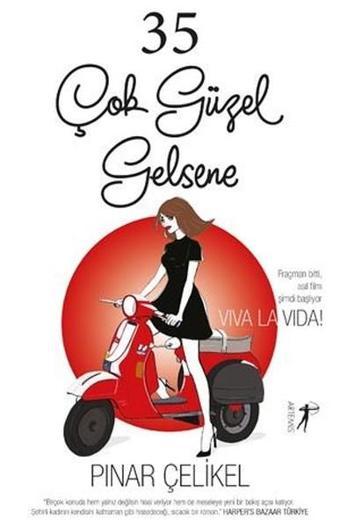 35 Çok Güzel Gelsene - Pınar Çelikel - Artemis Yayınları