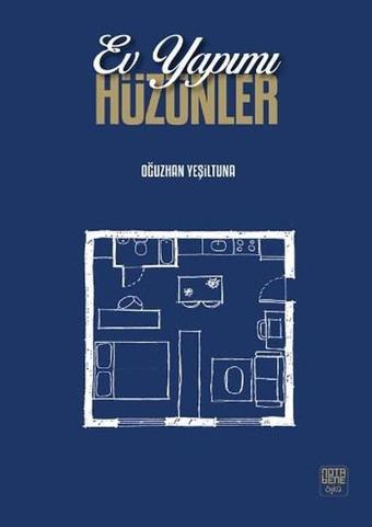 Ev Yapımı Hüzünler - Oğuzhan Yeşiltuna - Nota Bene Yayınları