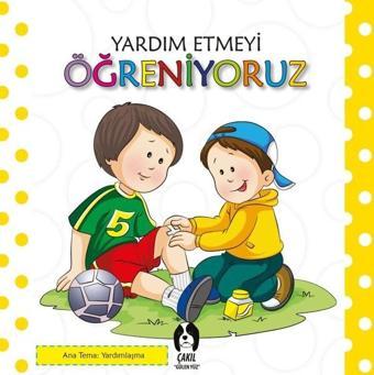 Yardım Etmeyi Öğreniyoruz - Kolektif  - Çakıl