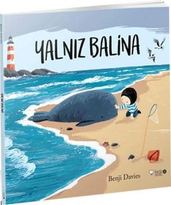 Yalnız Balina - Benji Davies - Redhouse Kidz Yayınları