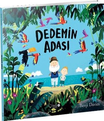 Dedemin Adası - Benji Davies - Redhouse Kidz Yayınları