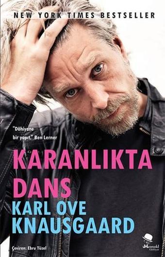 Karanlıkta Dans - Karl Ove Knausgaard - Monokl