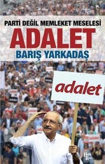Adalet - Barış Yarkadaş - Halk Kitabevi Yayınevi