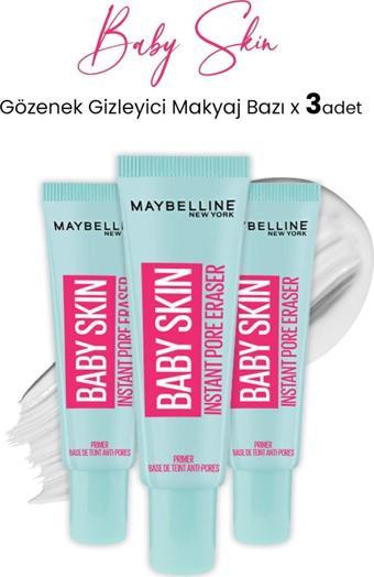 Maybelline New York Baby Skin Gözenek Gizleyici Makyaj Bazı X 3 Adet