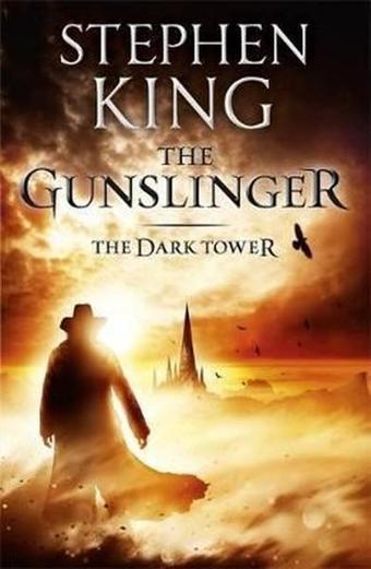 Dark Tower I: The Gunslinger - Stephen King - Hodder & Stoughton Ltd