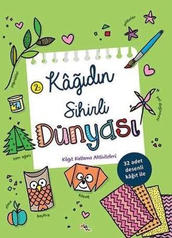 Kağıdın Sihirli Dünyası 2 - Kolektif  - Pia