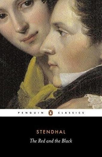 The Red and the Black - Henri Beyle Stendhal - Penguin Classics