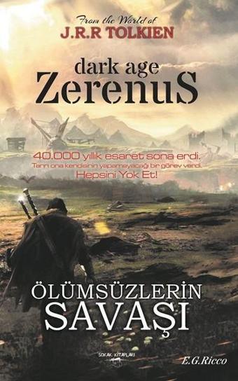 Zerenus-Ölümsüzlerin Savaşı - E. G. Ricco - Sokak Kitapları Yayınları