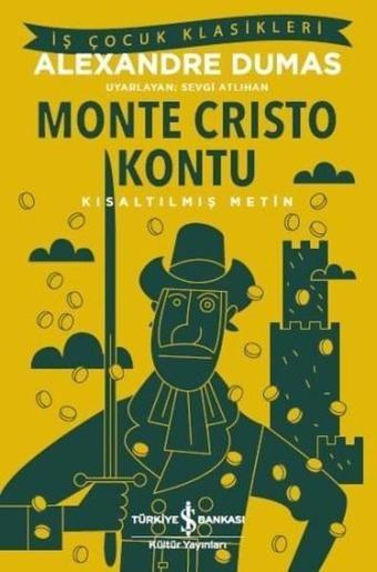 Monte Cristo Kontu - Alexandre Dumas - İş Bankası Kültür Yayınları