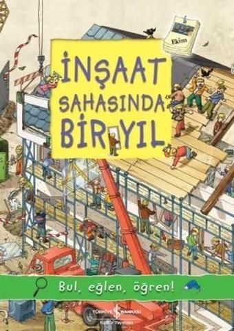 İnşaat Sahasında Bir Yıl - Olivia Brookes - İş Bankası Kültür Yayınları