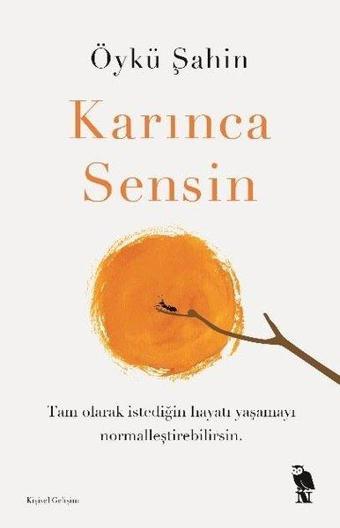 Karınca Sensin - Öykü Şahin - Nemesis Kitap Yayınevi