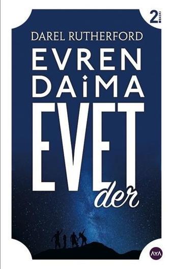 Evren Daima Evet Der - Darel Rutherford - AYA