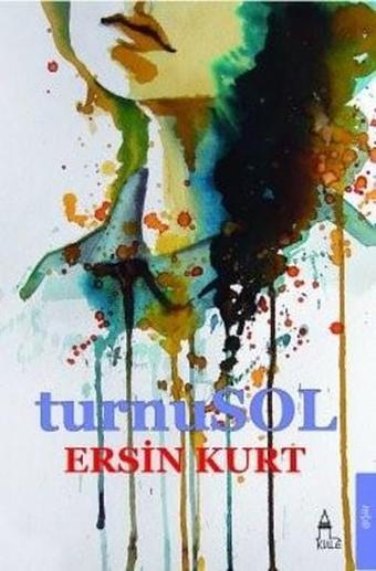 Turnusol - Ersin Kurt - Kule Kitap