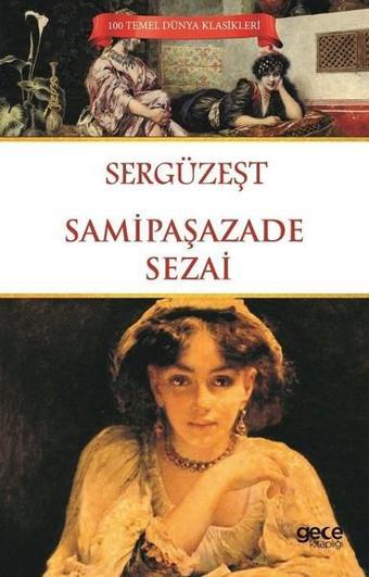 Sergüzeşt - Gece Kitaplığı
