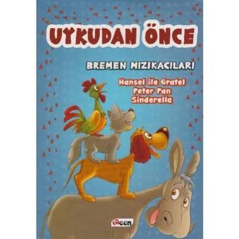 Uykudan Önce Bremen Mızıkacıları - Kolektif  - Teen