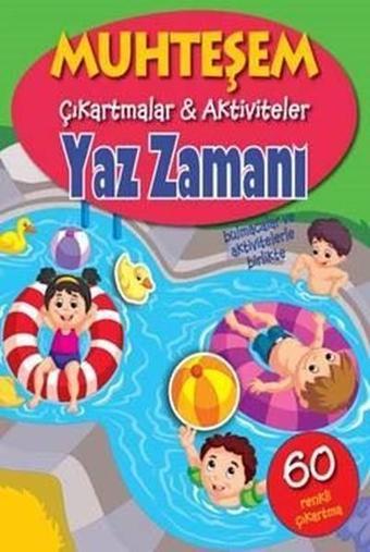 Yaz Zamanı-Muhteşem Çıkartmalar ve - Kolektif  - Parıltı Yayınları