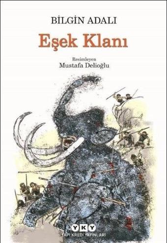 Eşek Klanı - Bilgin Adalı - Yapı Kredi Yayınları