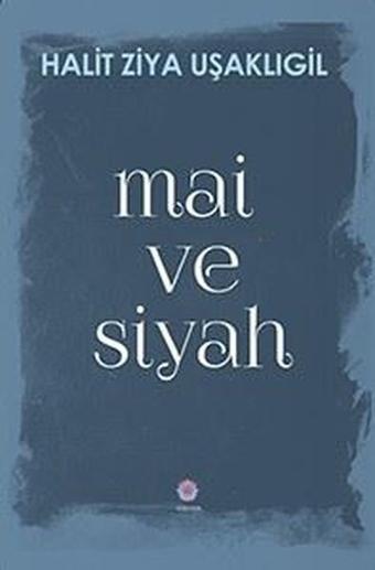 Mai ve Siyah - Nilüfer Yayınları