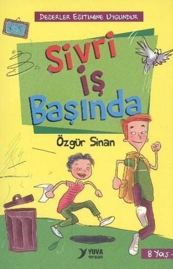 Sivri İş Başında - Özgür Sinan - Yuva