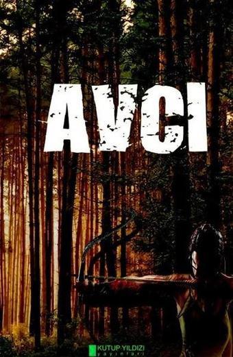 Avcı - Özgül Yaşar - Kutup Yıldızı Yayınları