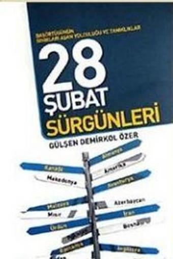 28 Şubat Sürgünleri - Gülşen Demirkol Özer - Ekin Yayınları