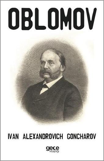 Oblomov - İvan Aleksandroviç Gonçarov - Gece Kitaplığı