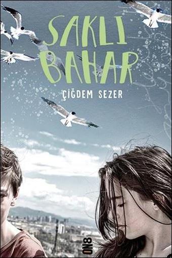 Saklı Bahar - Çiğdem Sezer - On8 Kitap