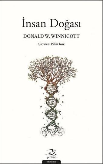 İnsan Doğası - Donald W. Winnicott - Pinhan Yayıncılık