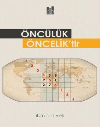 Öncülük Öncelik'tir - İbrahim Veli - MGV Yayınları
