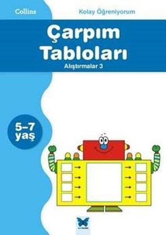 Kolay Öğreniyorum-Çarpım Tabloları Alıştırmalar 3 (5-7 Yaş) - Peter Clarke - Mavi Kelebek