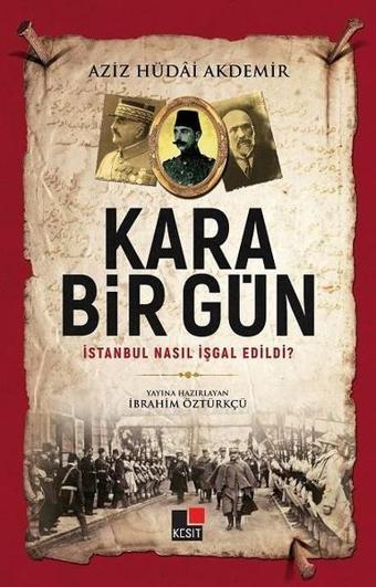Kara Bir Gün - Kolektif  - Kesit Yayınları