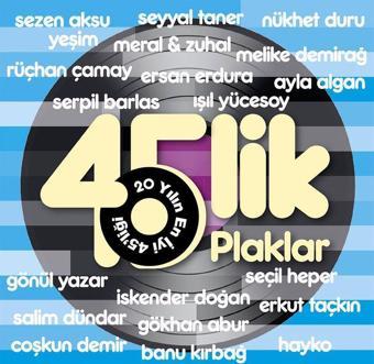 Çeşitli Sanatçılar 45'lik Plaklar - Various Artists