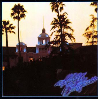 The Eagles Hotel California Plak