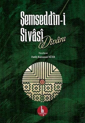 Şemseddn i Sivasi Divanı - Şemseddin Sivasi - H Yayınları