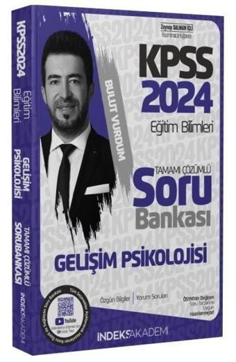 İndeks Akademi 2024 KPSS Eğitim Bilimleri Gelişim Psikolojisi Soru Bankası Çözümlü - İndeks Akademi Yayıncılık