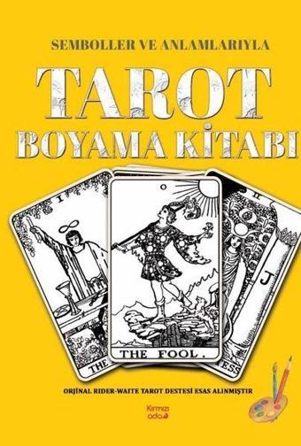 Semboller ve Anlamlarıyla Tarot Boyama Kitabı - Fatma Burcu Uzunoğlu - Kırmızı Ada Yayınları