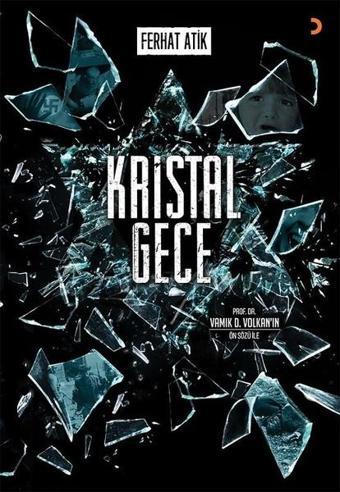 Kristal Gece - Ferhat Atik - Cinius Yayınevi